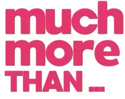 Much More Than